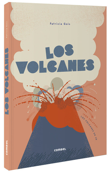 Los volcanes, de Geis Conti, Patricia | portada del libro