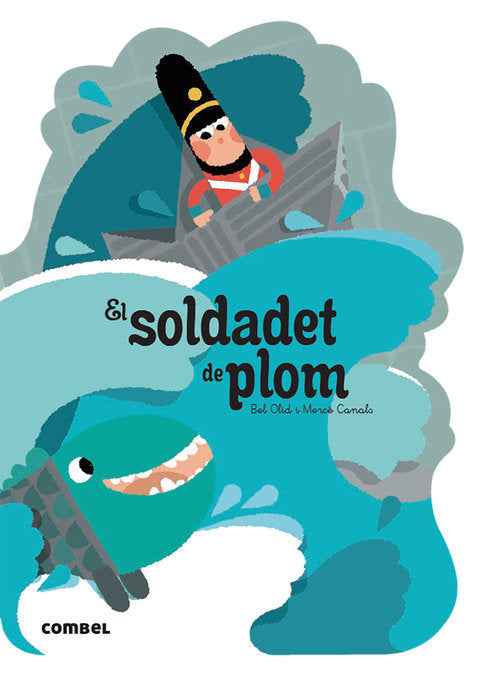 EL SOLDADET DE PLOM, de BEL OLID | portada del libro