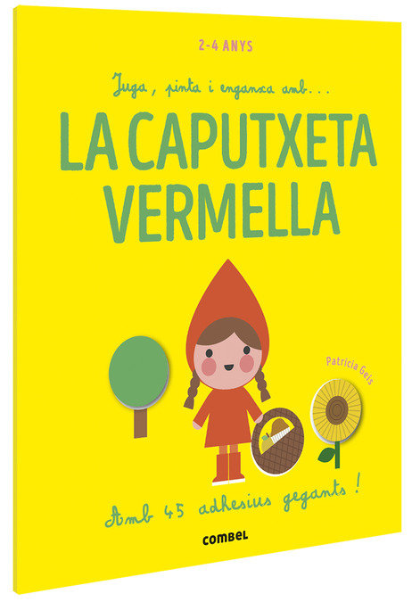 Juga, pinta i enganxa amb... La Caputxeta Vermella, de Geis Conti, Patricia | portada del libro