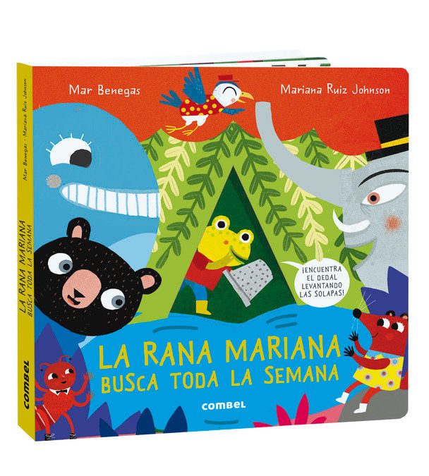 LA RANA MARIANA BUSCA TODA LA SEMANA, de BENEGAS,MAR | portada del libro