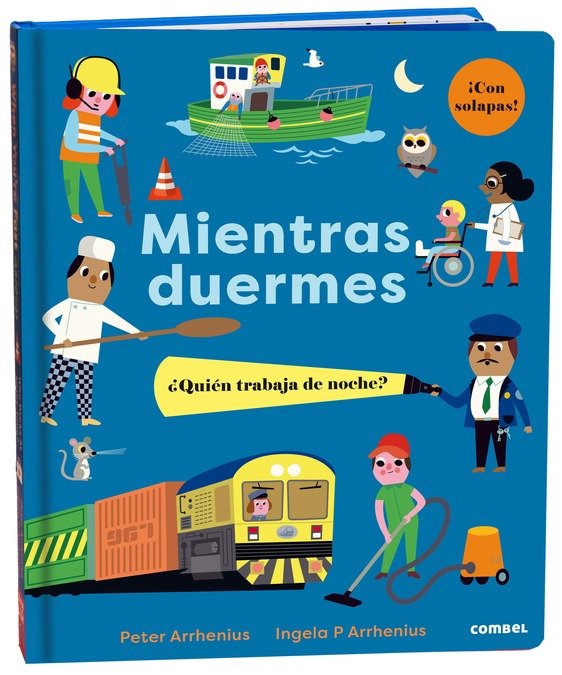 MIENTRAS DUERMES QUIEN TRABAJA DE NOCHE, de ARRHENIUS, PETER | portada del libro