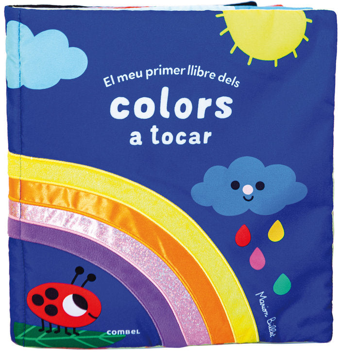EL MEU PRIMER LLIBRE DELS COLORS A TOCAR, de VV.AA. | portada del libro