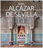 ED VISUAL ALCAZAR DE SEVILLA, de Varios autores | portada del libro