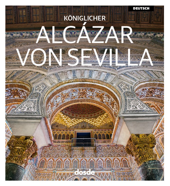 ED. VISUAL - ALCAZAR DE SEVILLA (ALEMAN), de VARIOS AUTORES | portada del libro