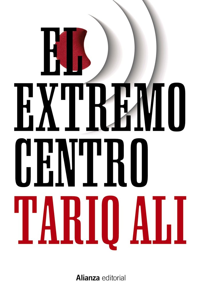 El extremo centro, de Ali, Tariq | portada del libro