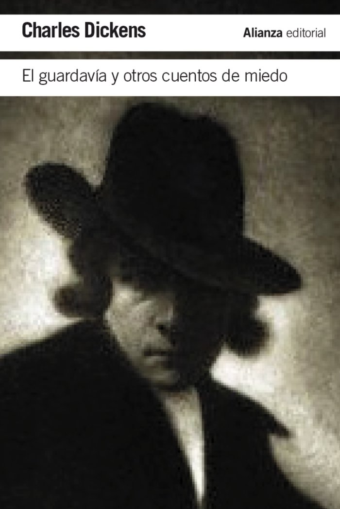 El guardavía y otros cuentos de miedo, de Dickens, Charles | portada del libro