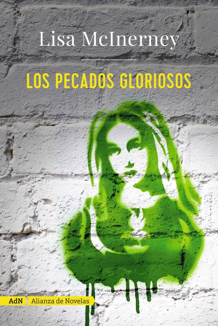 Los pecados gloriosos (AdN), de McInerney, Lisa | portada del libro