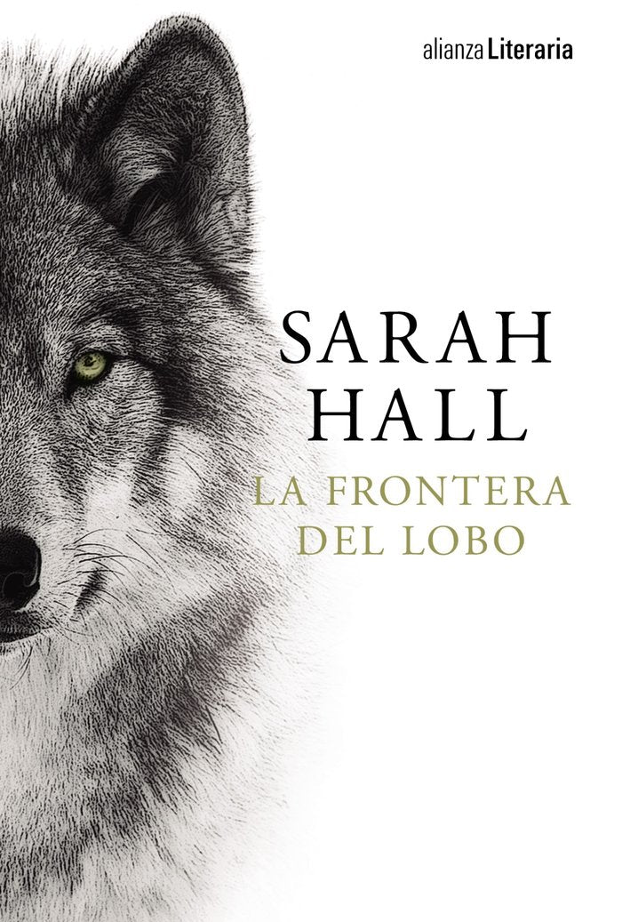 La frontera del lobo, de Hall, Sarah | portada del libro