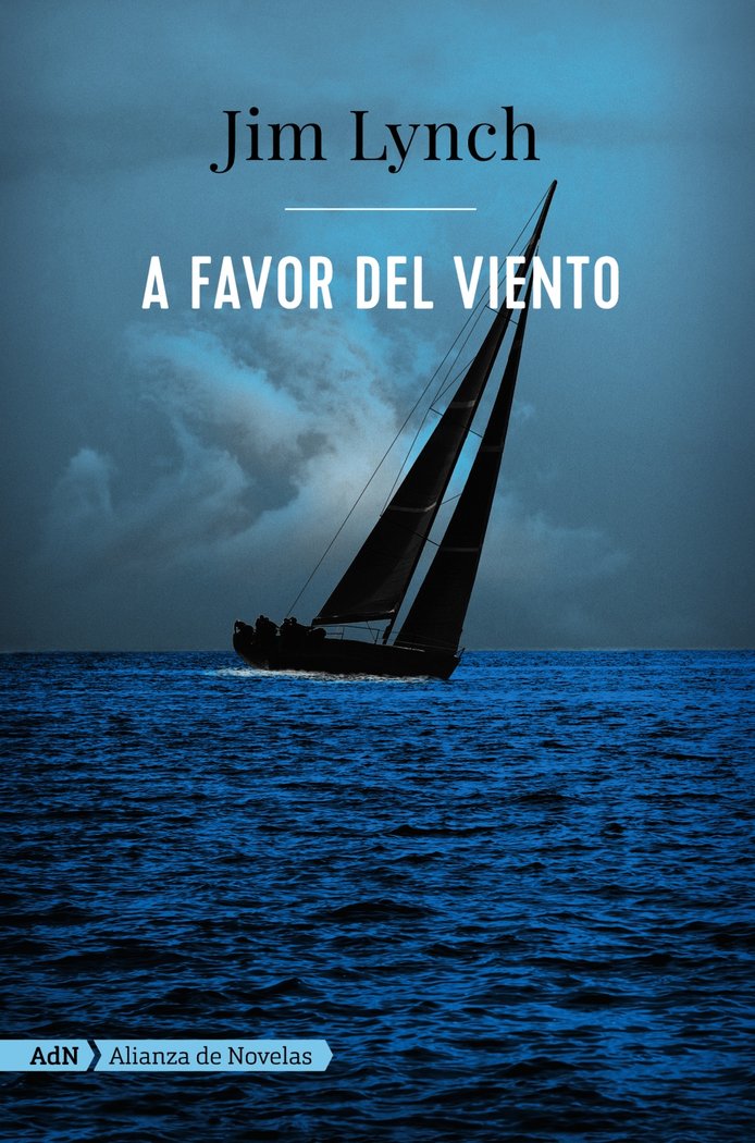 A favor del viento (AdN), de Lynch, Jim | portada del libro