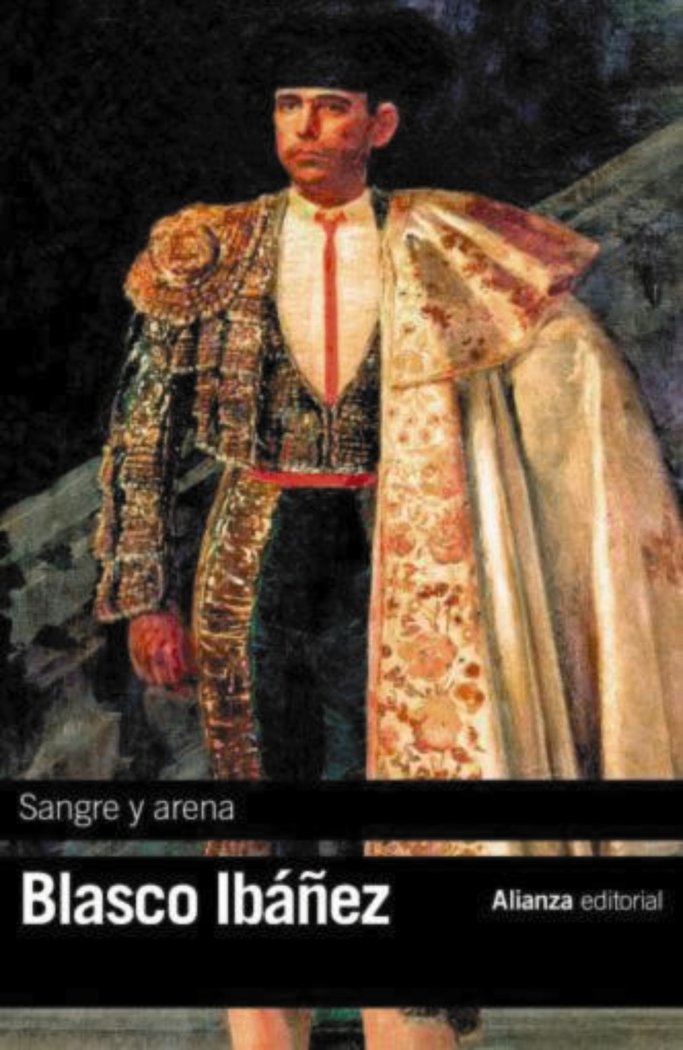 Sangre y arena, de Blasco Ibáñez, Vicente | portada del libro