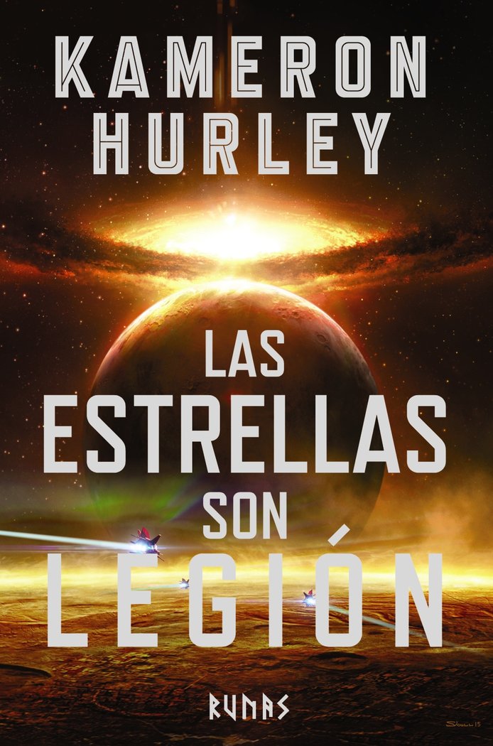 Las estrellas son legión, de Hurley, Kameron | portada del libro