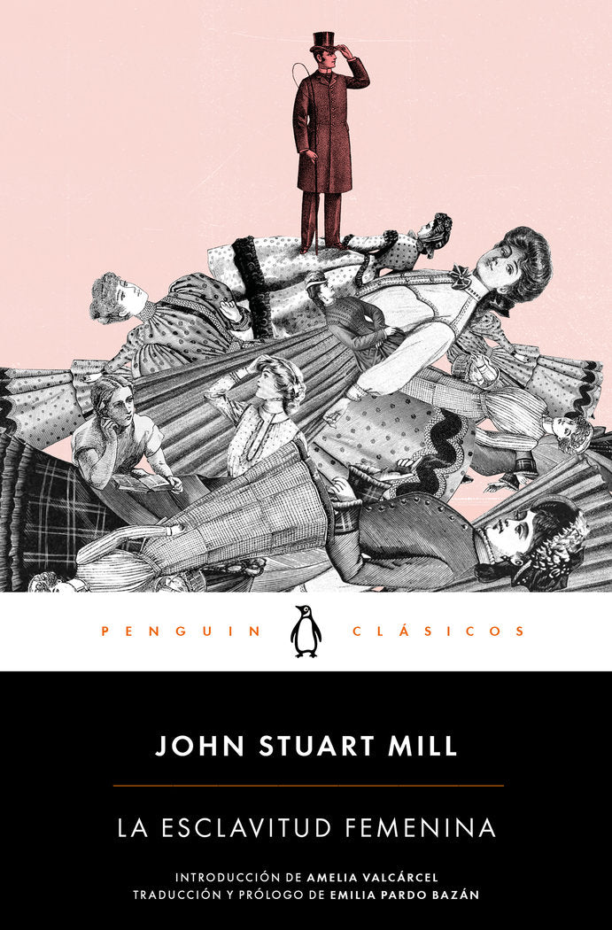 LA ESCLAVITUD FEMENINA, de STUART MILL, JOHN | portada del libro