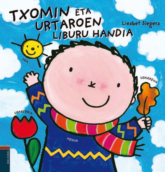 Txomin eta urtaroen liburu handia, de Slegers, Liesbet | portada del libro