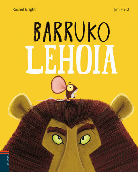 Barruko lehoia, de Rachel Bright | portada del libro