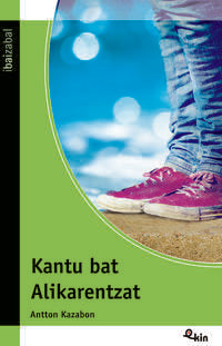 Kantu bat Alikarentzat, de Kazabon Amigorena, Antton | portada del libro