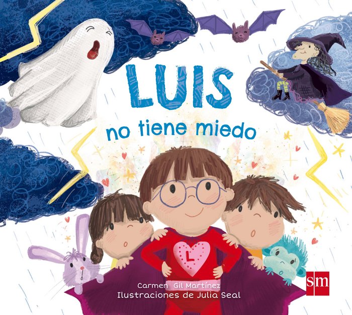 Luis no tiene miedo, de Gil Martínez, Carmen | portada del libro