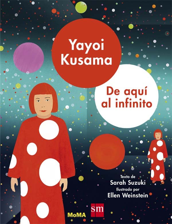 Yayoi Kusama: de aquí al infinito, de Suzuki, Sarah | portada del libro