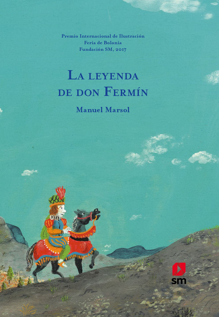 La leyenda de don Fermín, de Marsol, Manuel | portada del libro