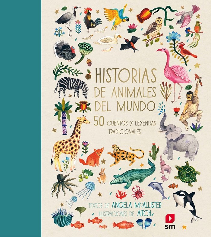 Historias de animales del mundo, de McAllister, Angela | portada del libro
