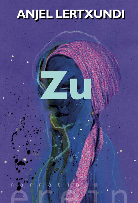 Zu, de ANJEL LERTXUNDI | portada del libro