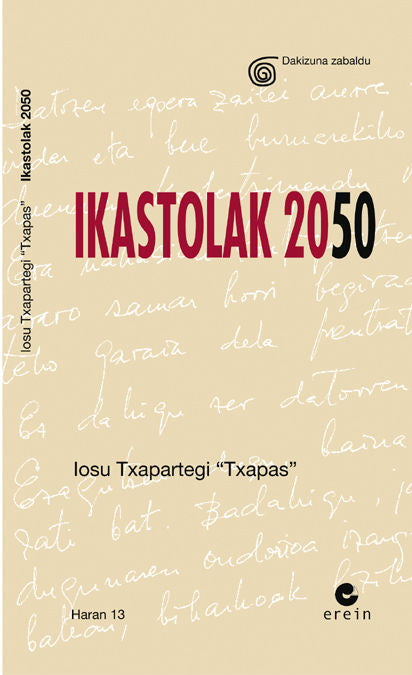 Ikastolak 2050, de TXAPARTEGI ARAMENDI, IOSU | portada del libro