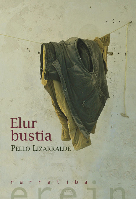 Elur bustia, de PELLO LIZARRALDE | portada del libro