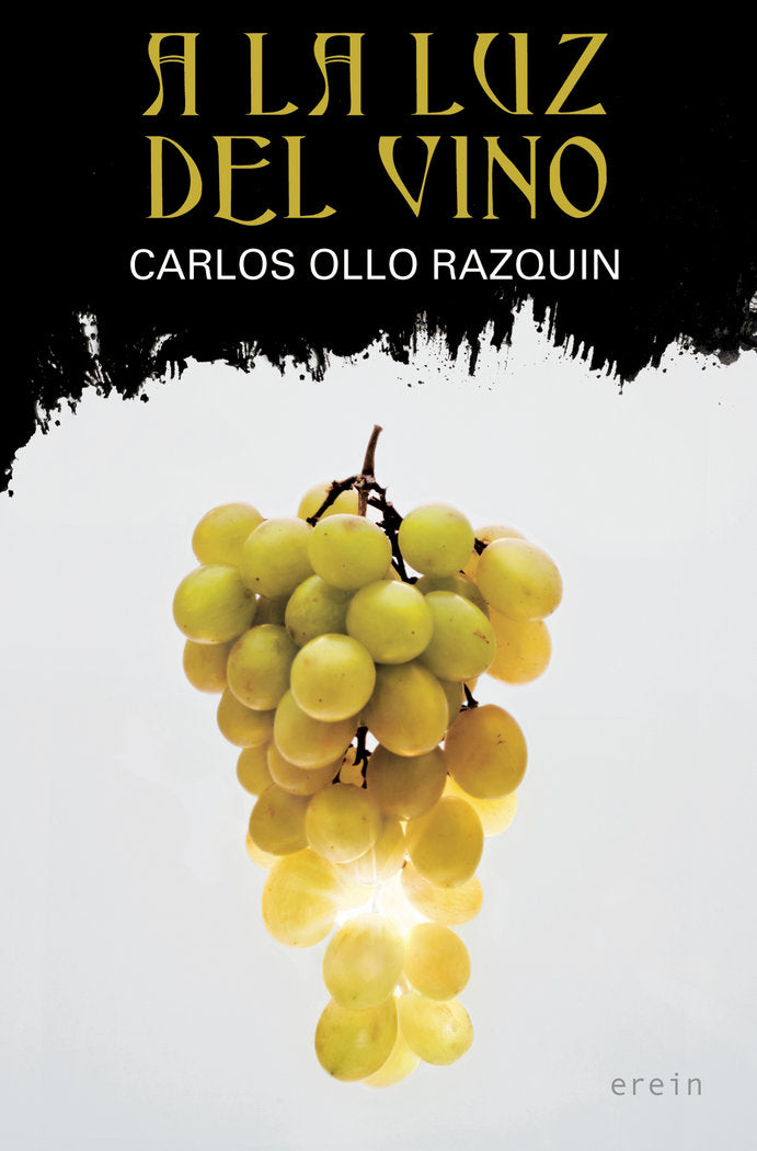 A la luz del vino, de Carlos Ollo Razquin | portada del libro