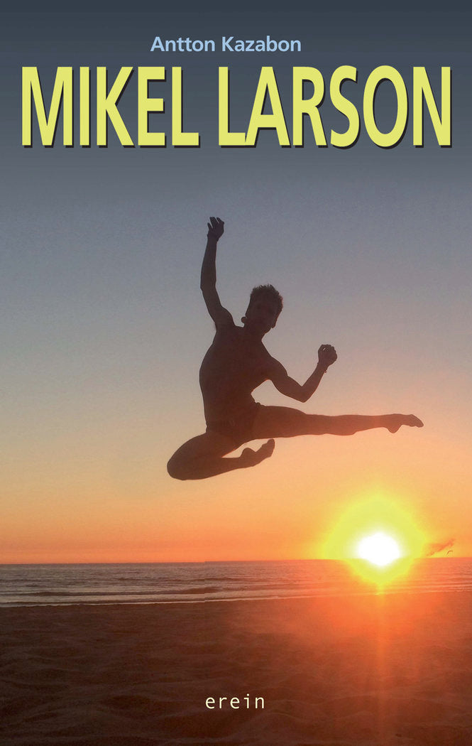 Mikel Larson, de KAZABON AMIGORENA, ANTTON | portada del libro
