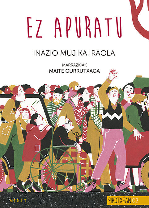EZ APURATU, de MUJIKA IRAOLA, INAZIO | portada del libro