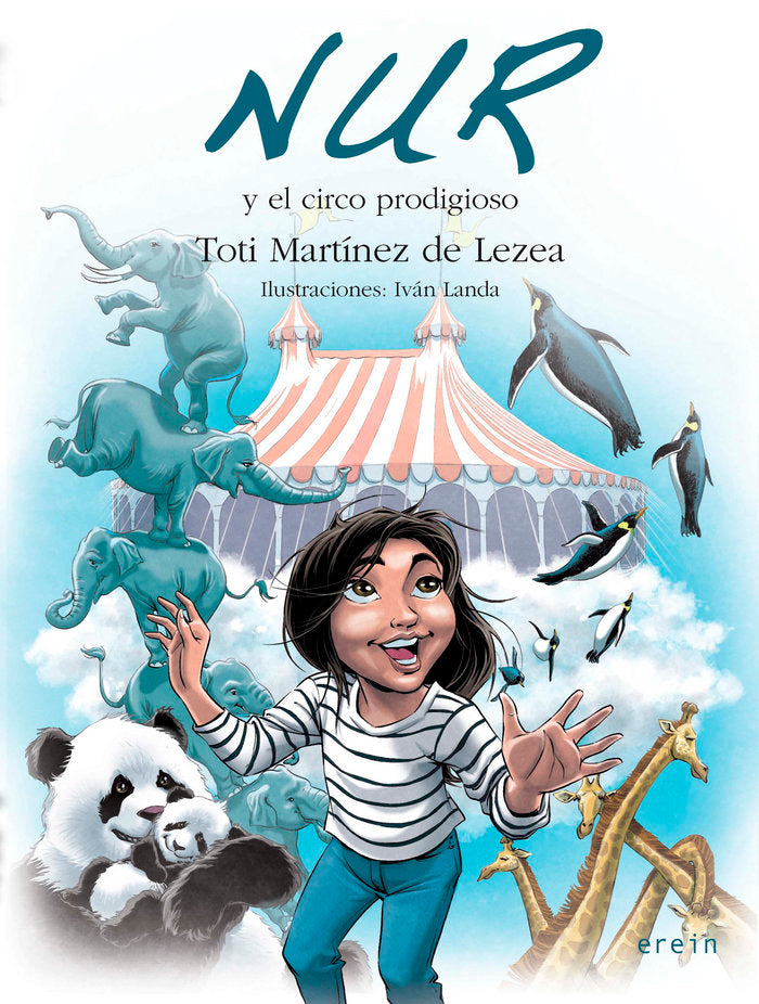 NUR Y EL CIRCO PRODIGIOSO, de TOTI MARTINEZ DE LEZEA | portada del libro