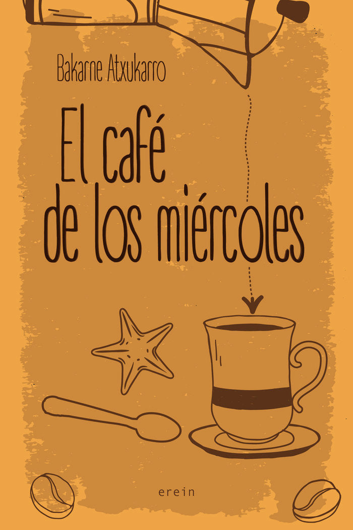 EL CAFE DE LOS MIERCOLES, de ATXUKARRO ESTOMBA, BAKARNE | portada del libro