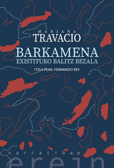 Barkamena existituko balitz bezala, de MARIANA TRAVACIO | portada del libro