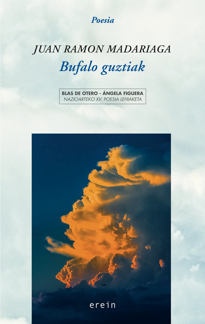 Bufalo guztiak, de MADARIAGA, JUAN RAMON | portada del libro