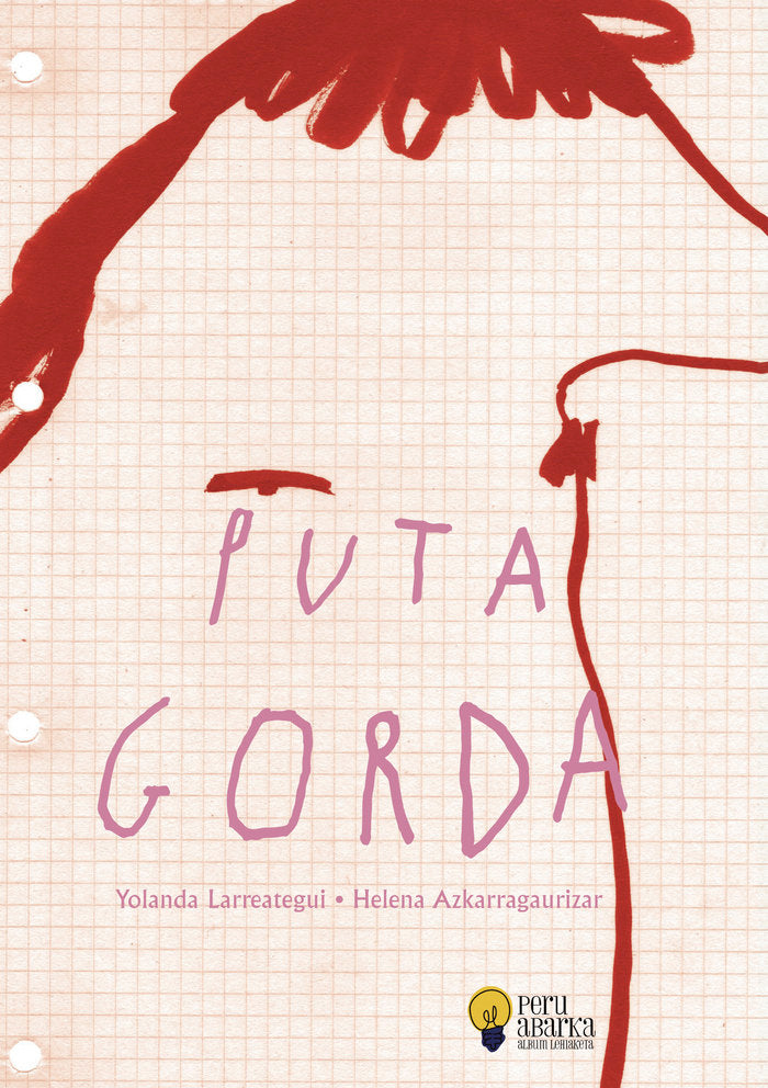 Puta gorda, de YOLANDA LARREATEGUI | portada del libro