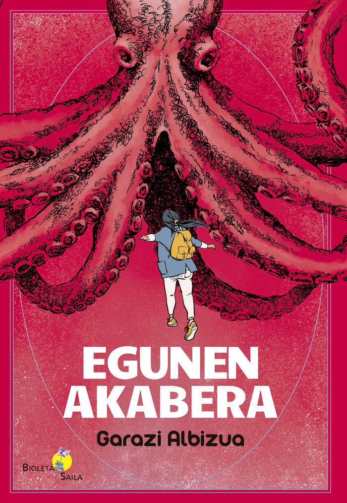 Egunen akabera, de ALBIZUA CASTELAO, GARAZI | portada del libro