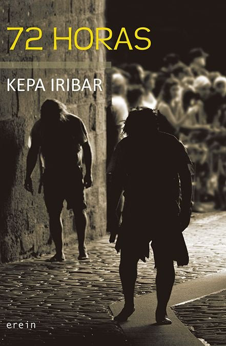 72 HORAS, de IRIBAR ELIZEGI, KEPA | portada del libro