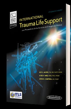 INTERNATIONAL TRAUMA LIFE SUPPORT PARA PROVEEDORES DE LOS S, de ITLS | portada del libro