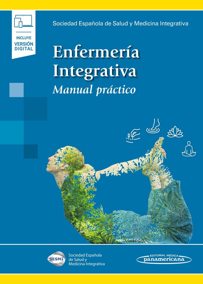 ENFERMERIA INTEGRATIVA, de SESMI - SOCIEDAD ESPAÑOLA DE SALUD Y MEDICINA INTE | portada del libro