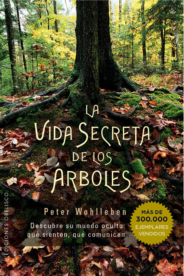 La vida secreta de los árboles, de WOHLLEBEN, PETER | portada del libro