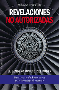 Revelaciones no autorizadas, de PIZZUTI, MARCO | portada del libro