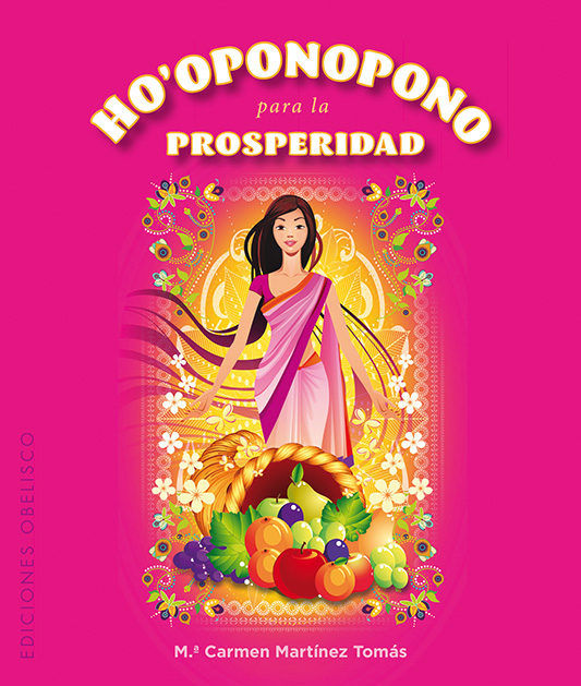 Ho'oponopono para la prosperidad + cartas, de MARTÍNEZ TOMÁS, Mª CARMEN | portada del libro