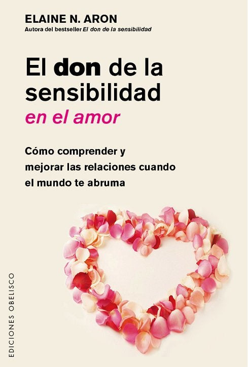 El don de la sensibilidad en el amor, de ARON, ELAINE | portada del libro