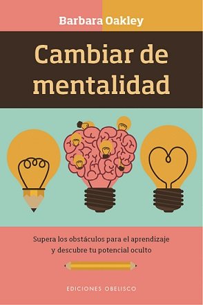 Cambiar de mentalidad, de OAKLEY, BARBARA | portada del libro
