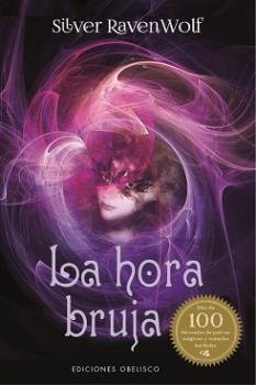 La hora bruja, de RAVENWOLF, SILVER | portada del libro