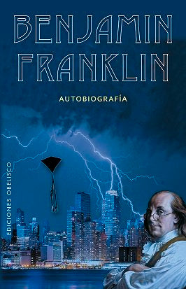 Benjamín Franklin, de FRANKLIN, BENJAMÍN | portada del libro