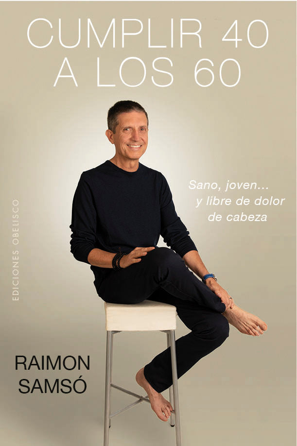 Cumplir 40 a los 60, de SAMSÓ QUERALTÓ, RAIMON | portada del libro