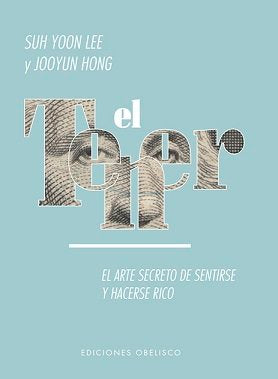 El tener. El arte secreto de sentirse y hacerse rico ..., de YOON LEE, SUH | portada del libro
