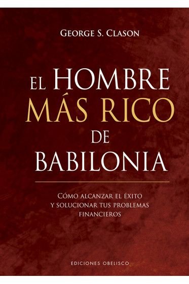 El hombre más rico de Babilonia, de Clason, George | portada del libro
