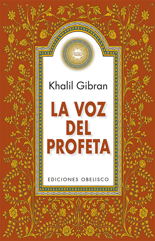 La voz del profeta (N.E.), de Gibran, Khalil | portada del libro