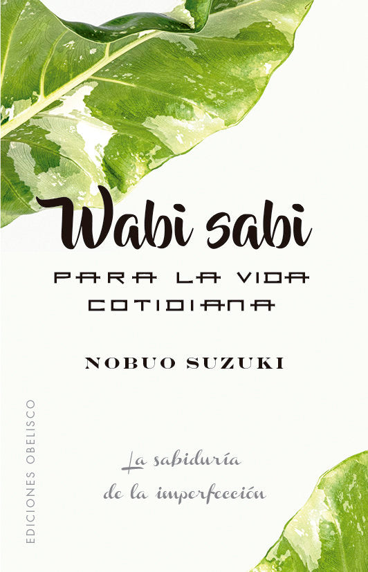 Wabi Sabi para la vida cotidiana, de Suzuki, Nobuo | portada del libro
